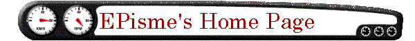 EPisme's Home Page